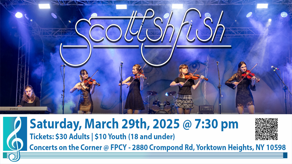 Scottish Fish in Concert -- March 29