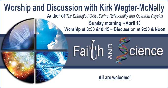 Faith and Science Kirk Wegter POST (1)